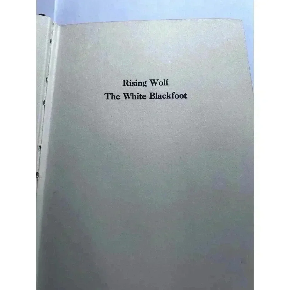 James Willard Schultz - Rising Wolf The White Blackfoot - Western Juv. Fiction